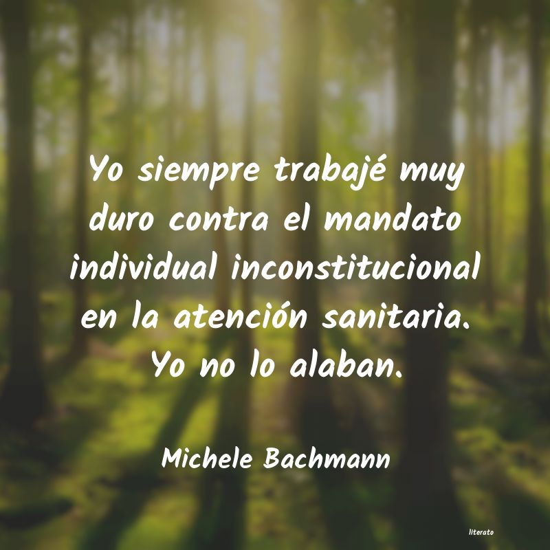 Frases de Michele Bachmann