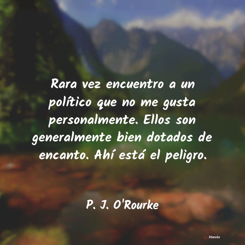 frases de P. J. O'Rourke