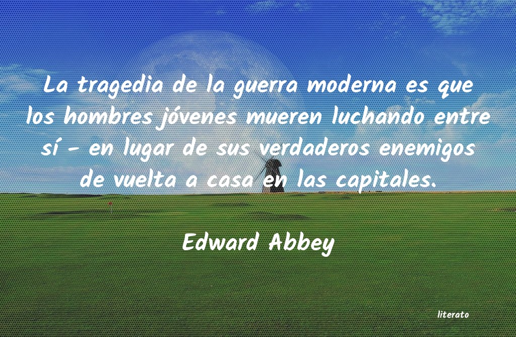 Frases de Edward Abbey