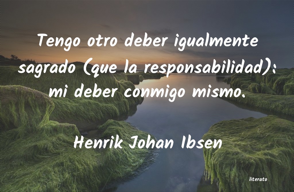 Frases de Henrik Johan Ibsen