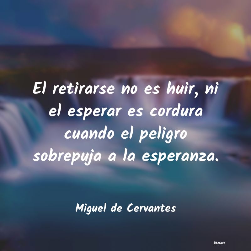 Frases de Miguel de Cervantes