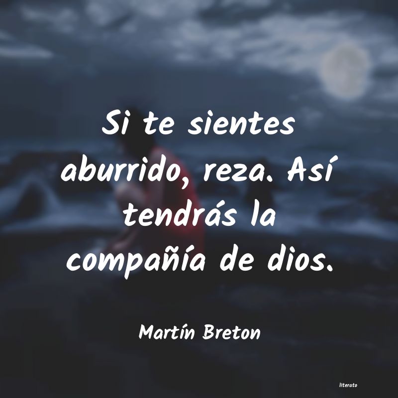 Frases de Martín Breton