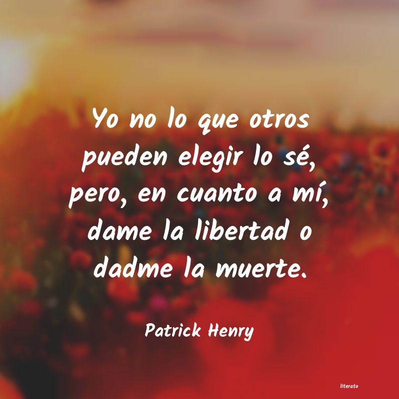 Frases de Patrick Henry