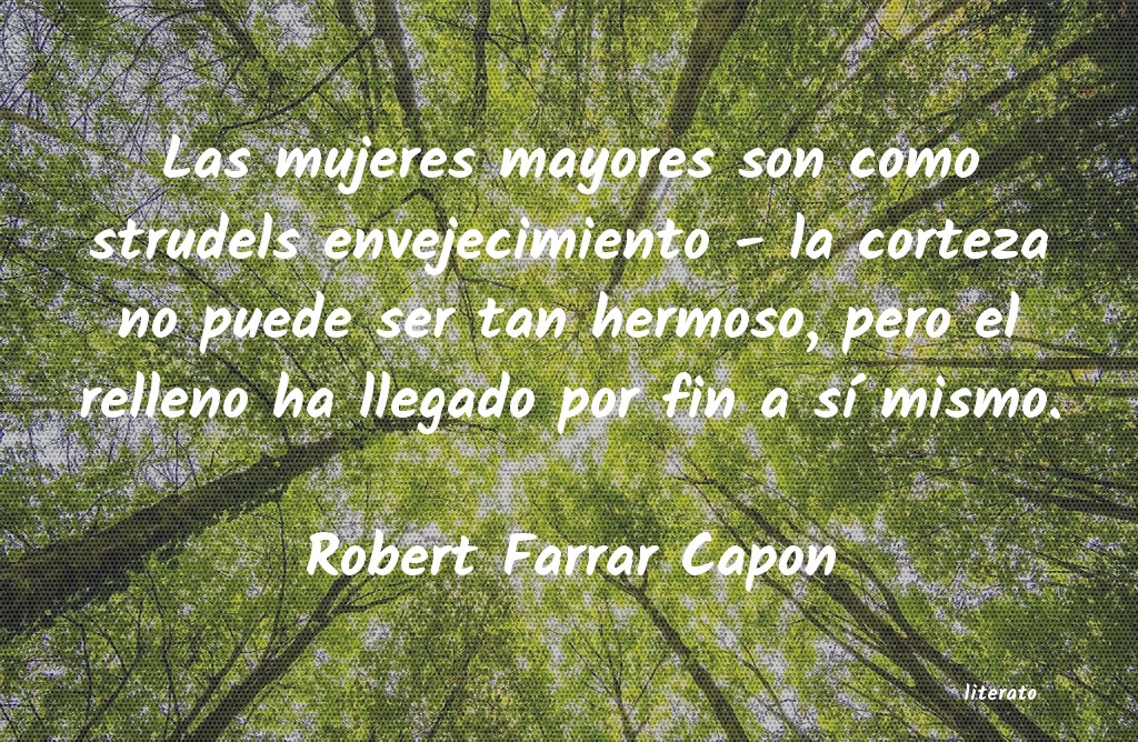 frases de Robert Farrar Capon