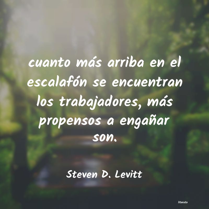 Frases de Steven D. Levitt