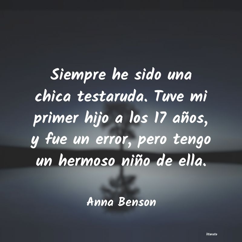frases de Anna Benson