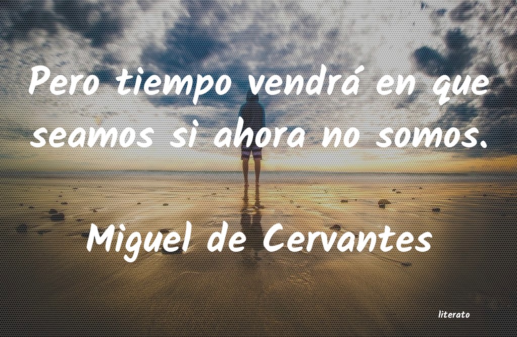 Frases de Miguel de Cervantes