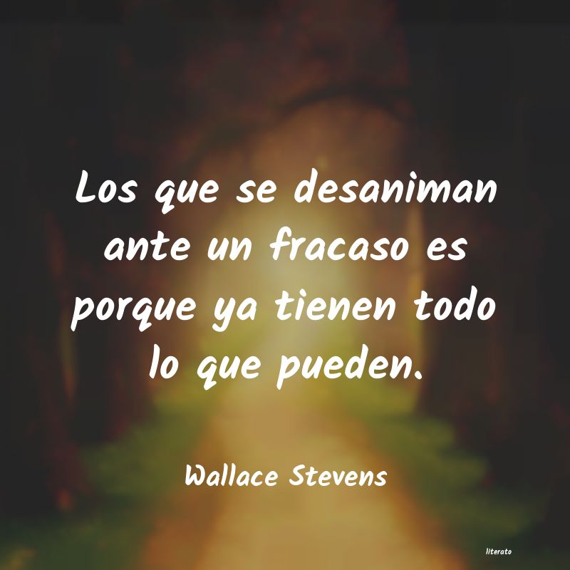 Frases de Wallace Stevens