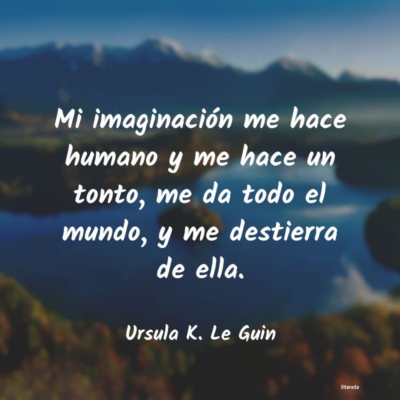 Frases de Ursula K. Le Guin