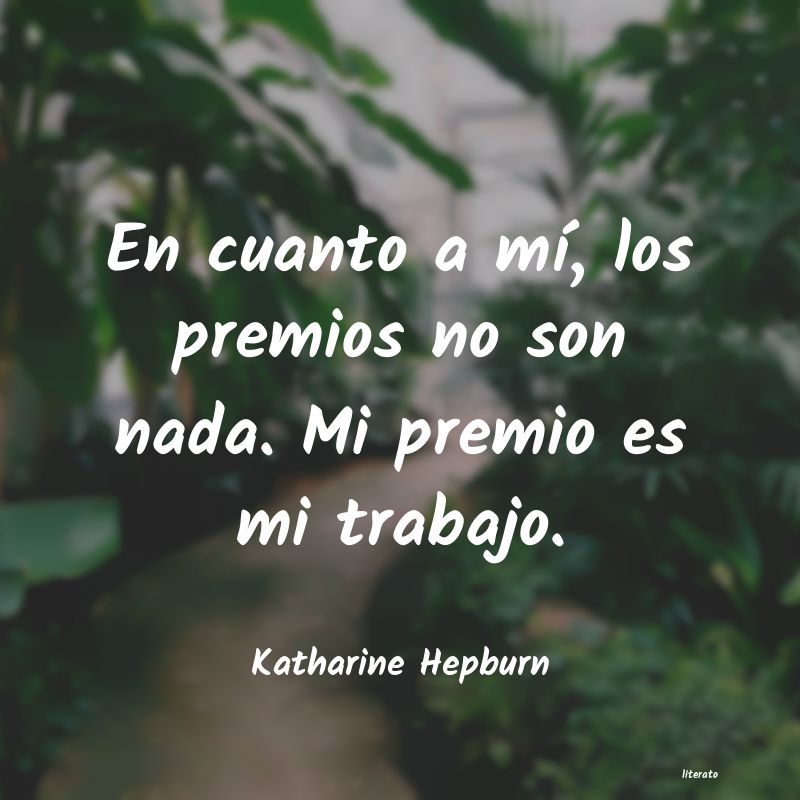 Frases de Katharine Hepburn