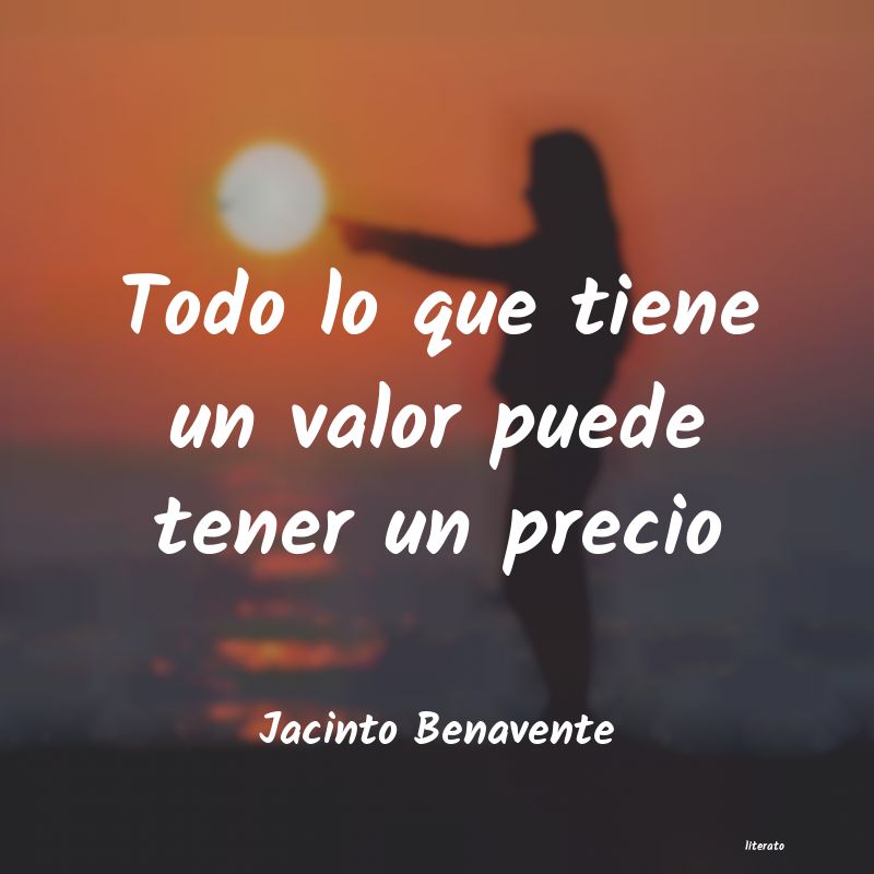 Frases de Jacinto Benavente