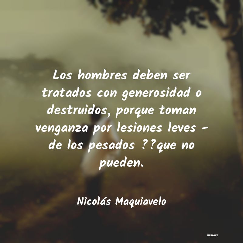 Frases de Nicolás Maquiavelo