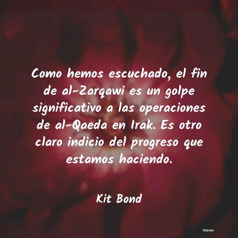 frases de Kit Bond