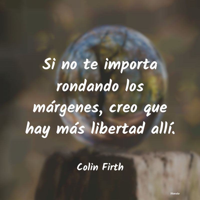 Frases de Colin Firth