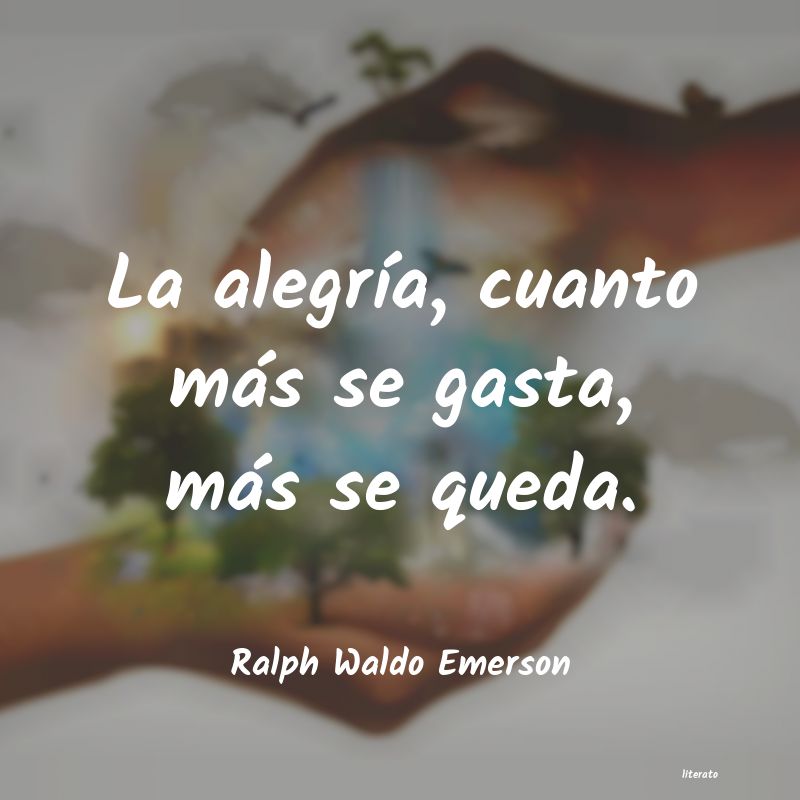 Frases de Ralph Waldo Emerson