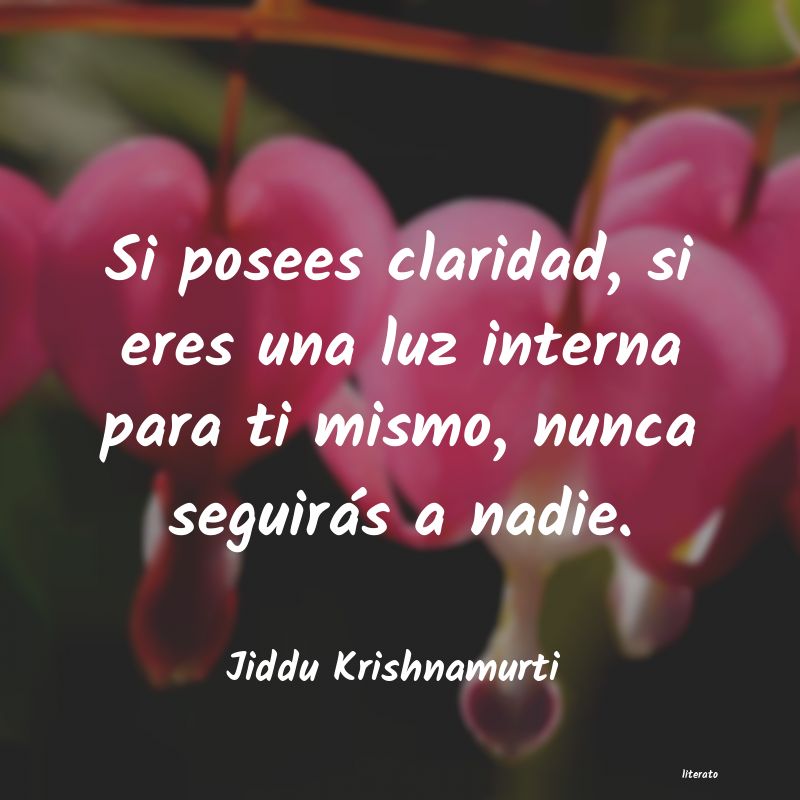 Frases de Jiddu Krishnamurti