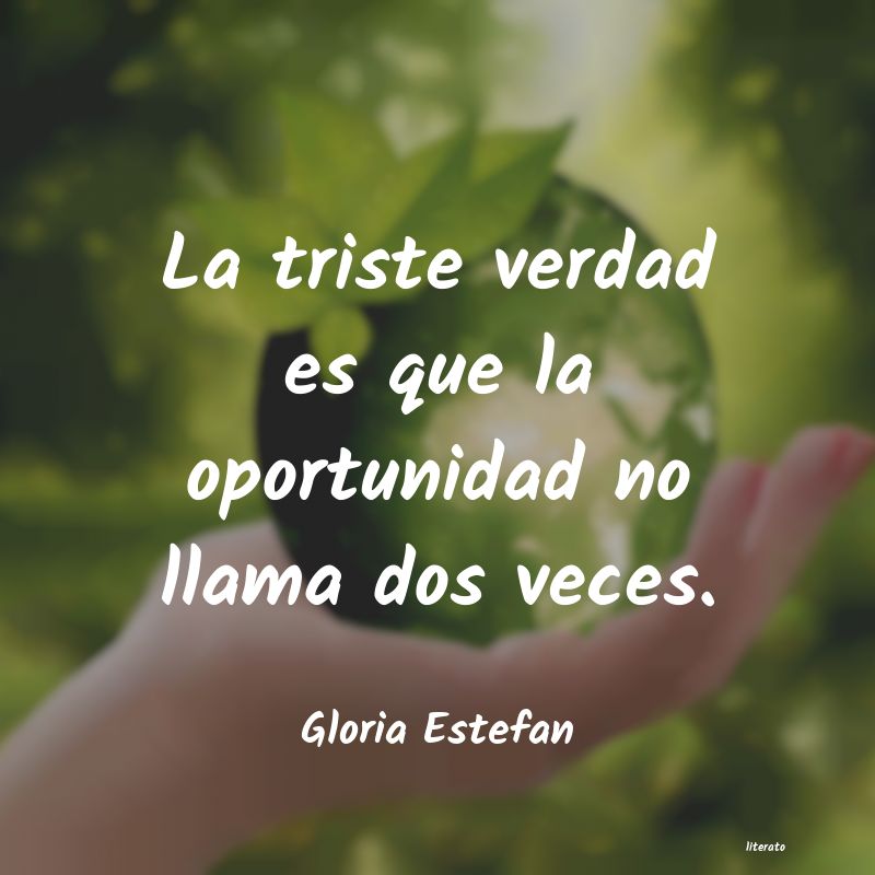 Frases de Gloria Estefan