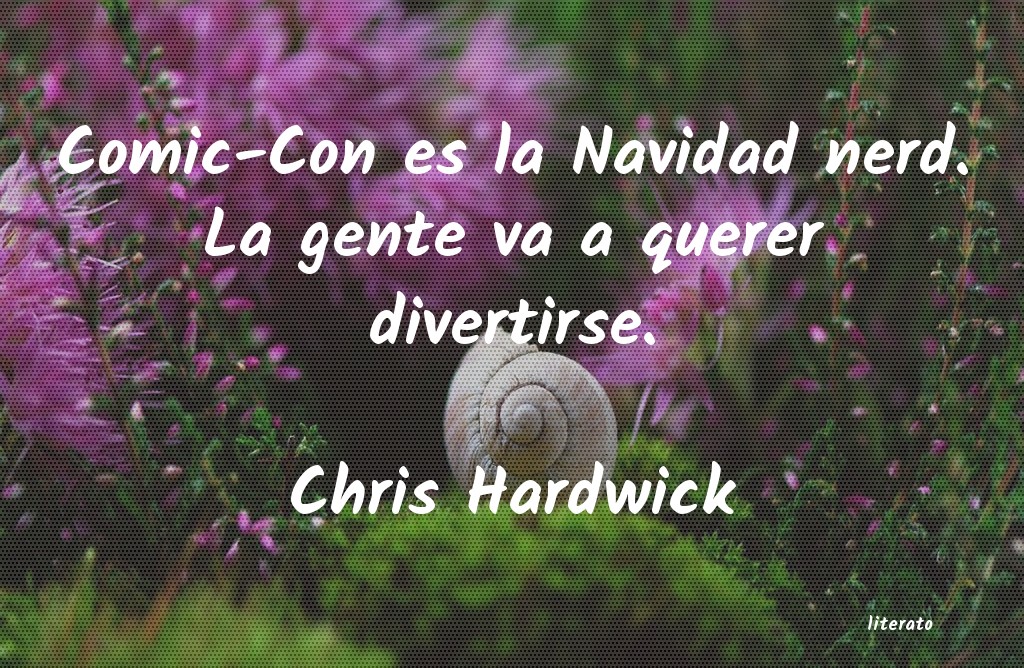 Frases de Chris Hardwick