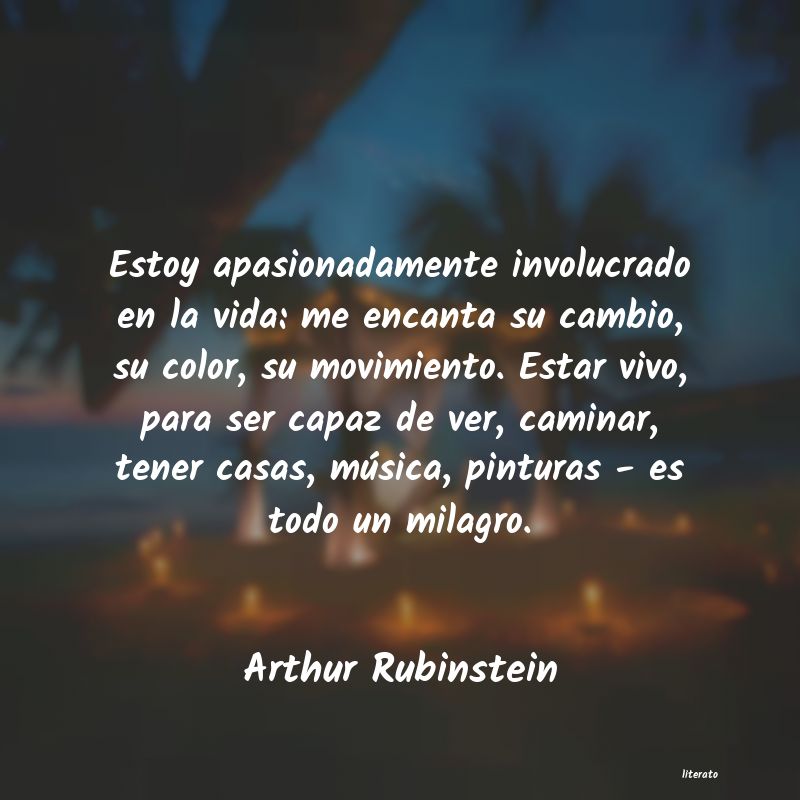 Frases de Arthur Rubinstein