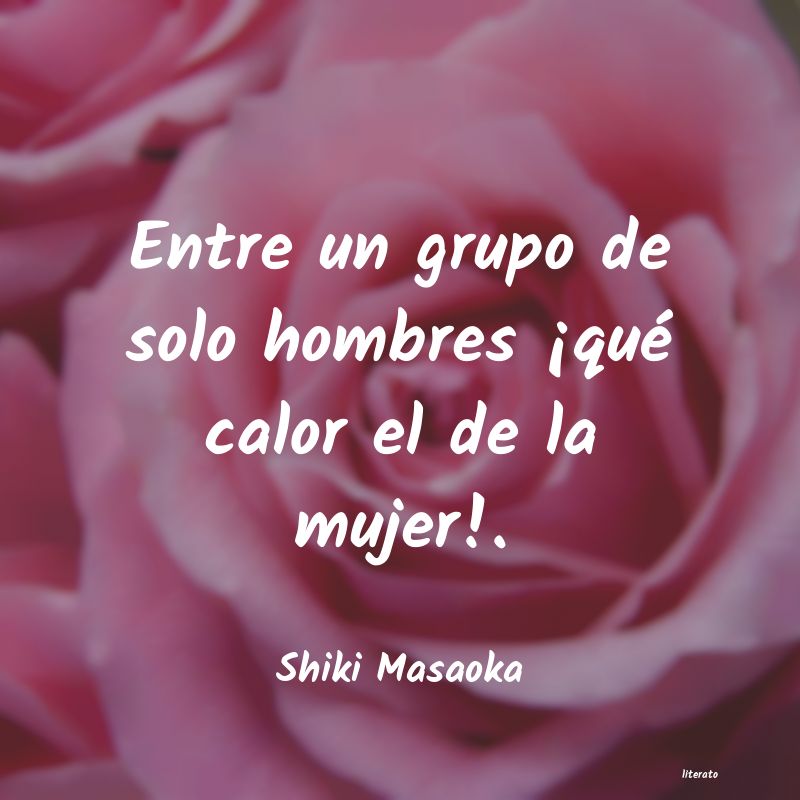 Frases de Shiki Masaoka