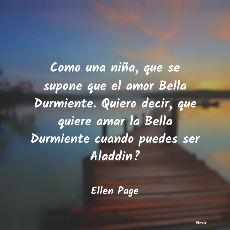 Frases de Ellen Page