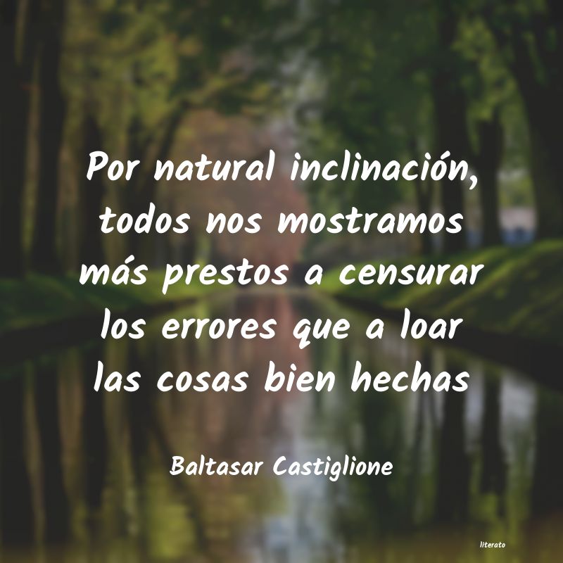 frases de Baltasar Castiglione