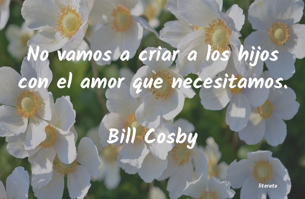 Frases de Bill Cosby