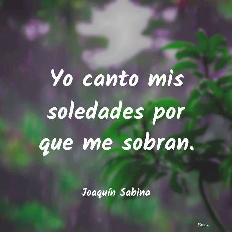 frases de JoaquÃn Sabina