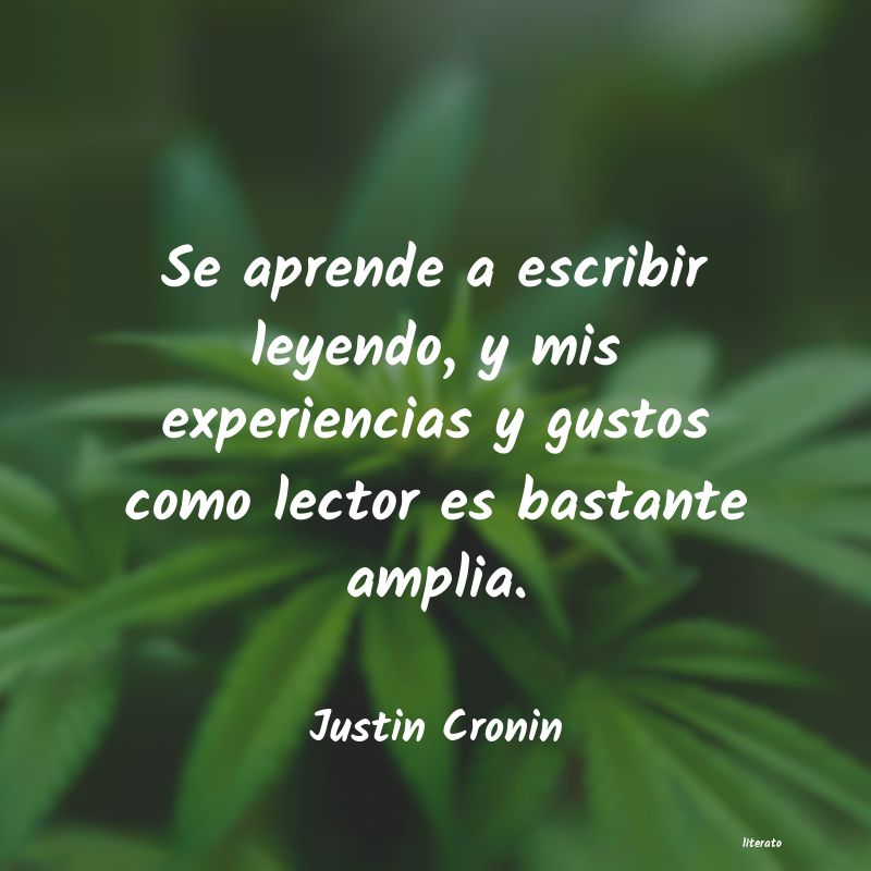 Frases de Justin Cronin