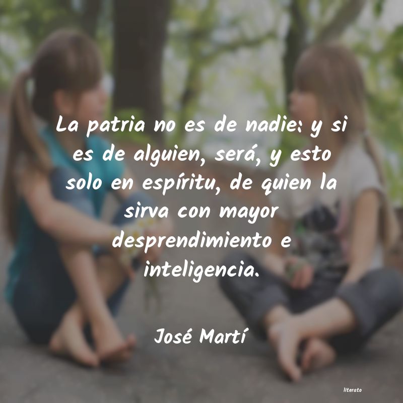 frases de JosÃ© MartÃ­