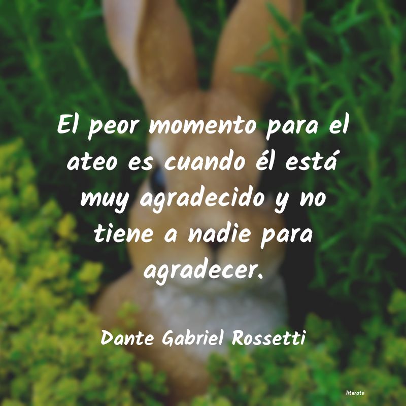 Frases de Dante Gabriel Rossetti