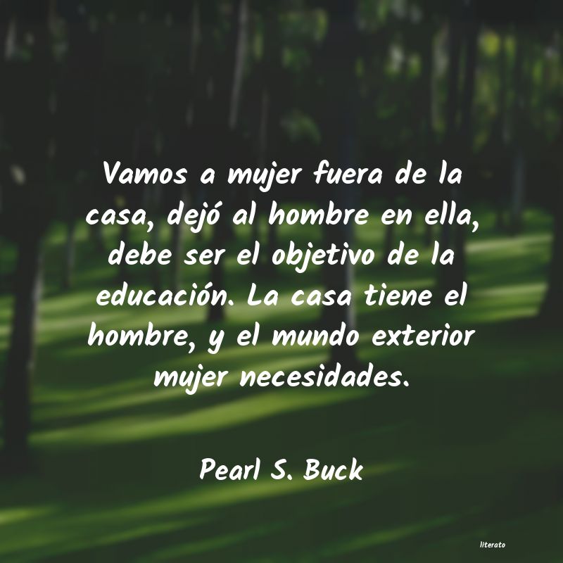 Frases de Pearl S. Buck