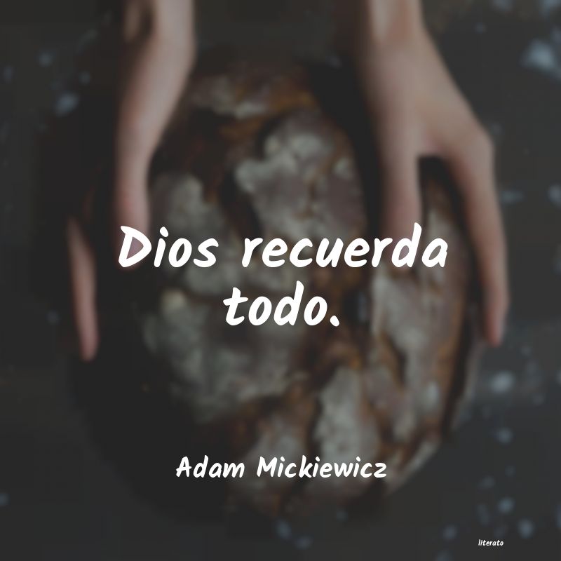 Frases de Adam Mickiewicz