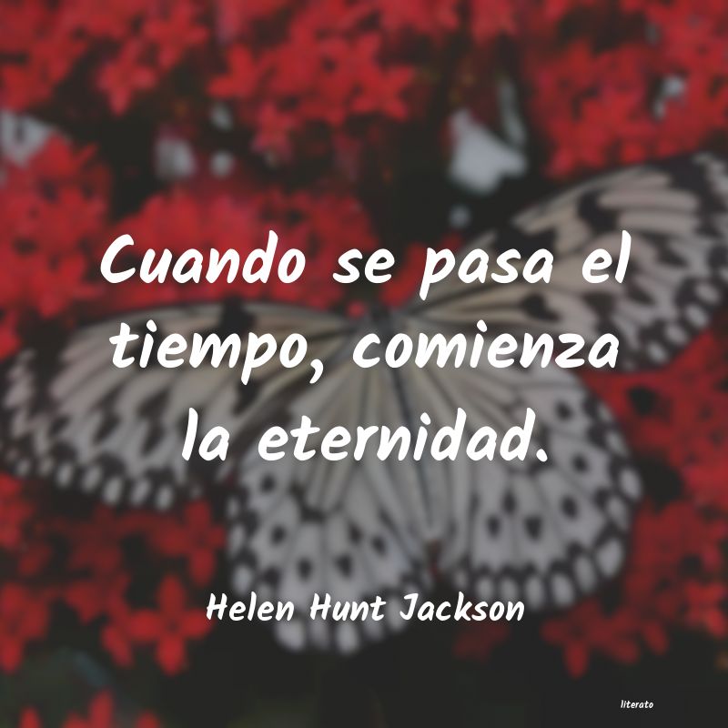 Frases de Helen Hunt Jackson