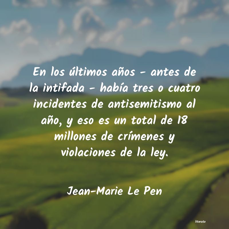 Frases de Jean-Marie Le Pen