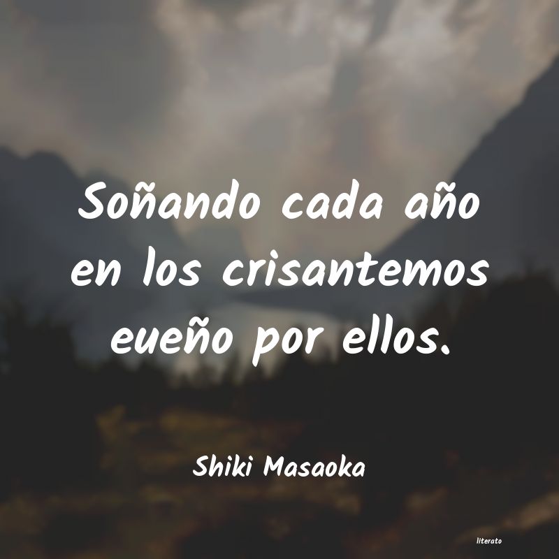 Frases de Shiki Masaoka