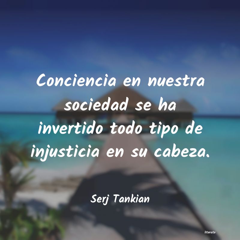 frases de Serj Tankian