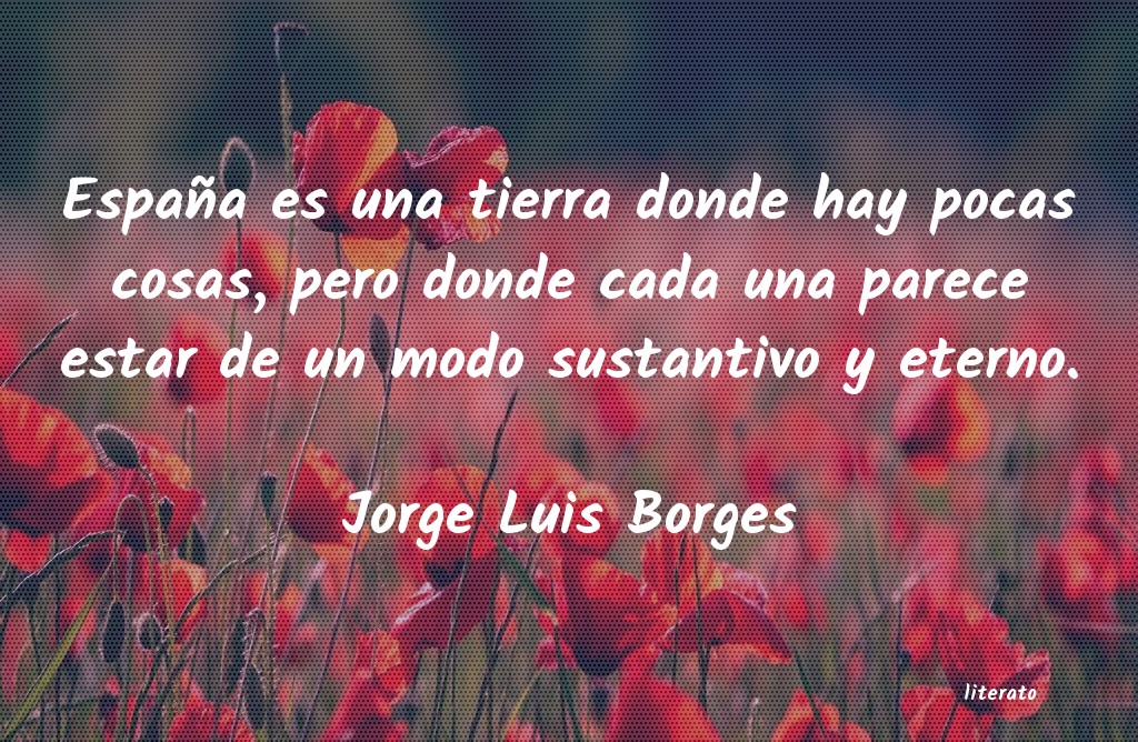 Frases de Jorge Luis Borges