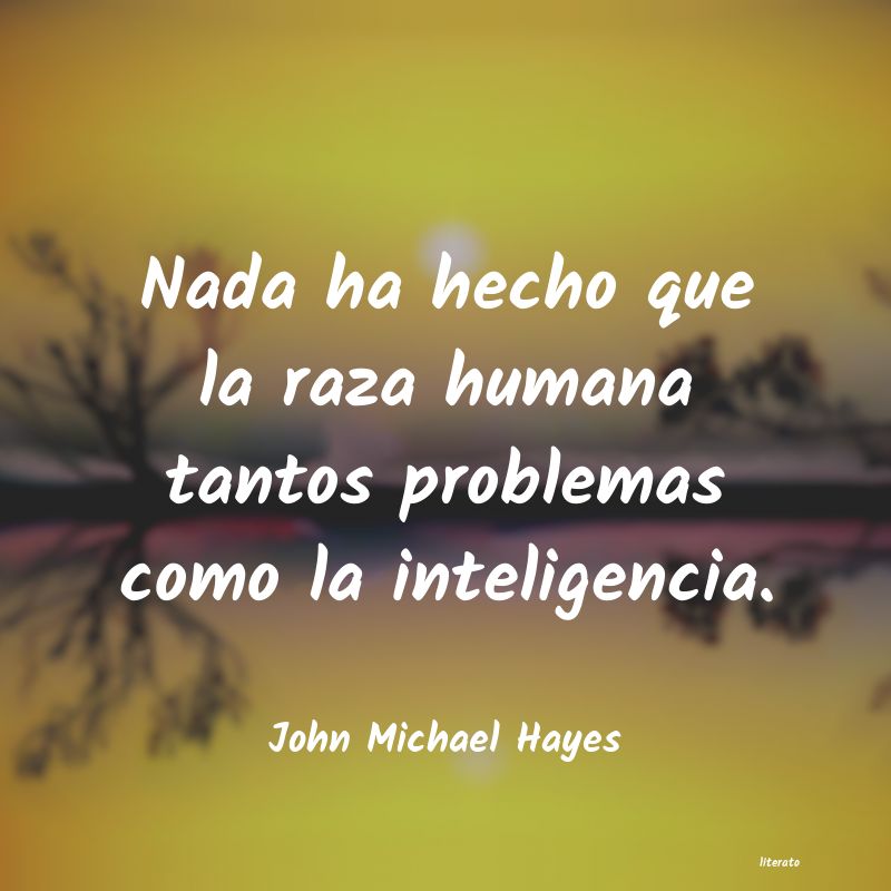 Frases de John Michael Hayes