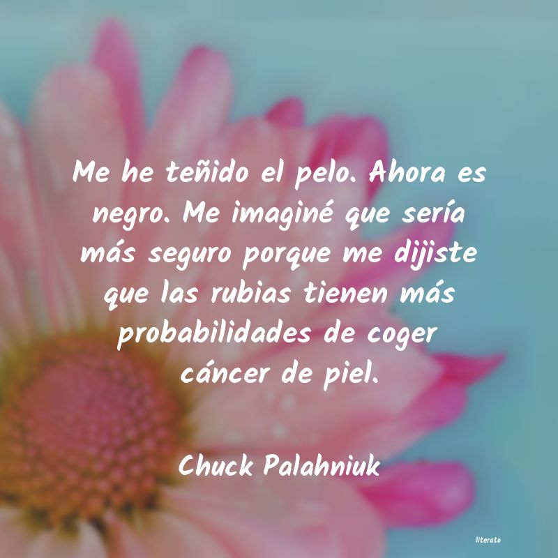 Frases de Chuck Palahniuk