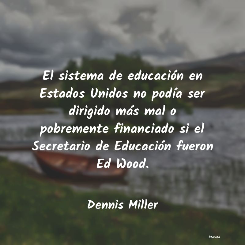 frases de Dennis Miller