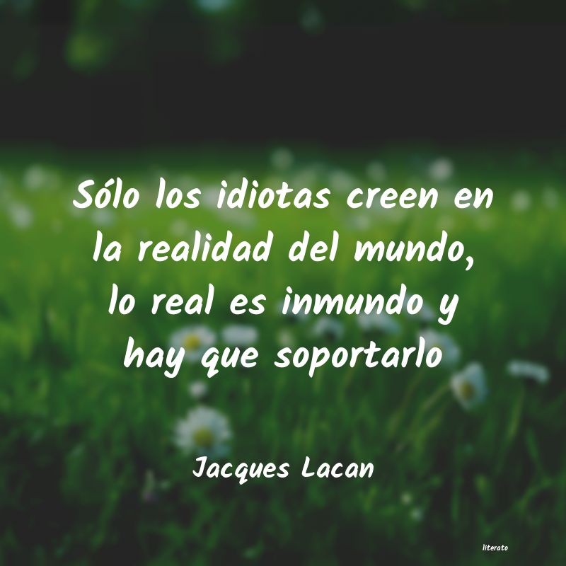 Frases de Jacques Lacan