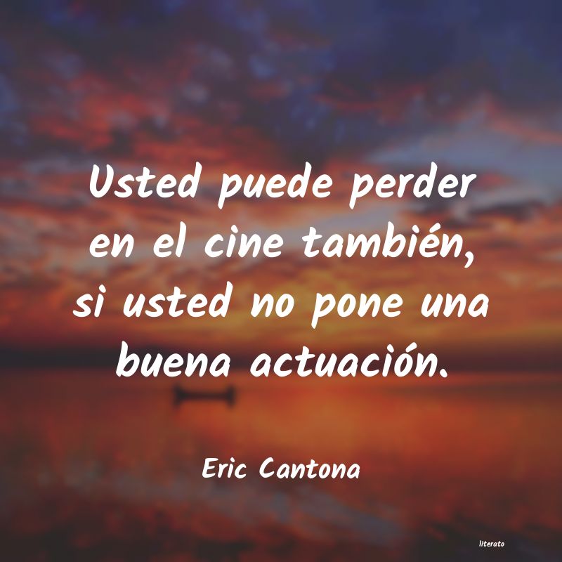 Frases de Eric Cantona