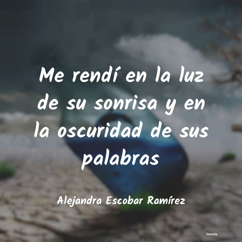 frases de Alejandra Escobar RamÃrez
