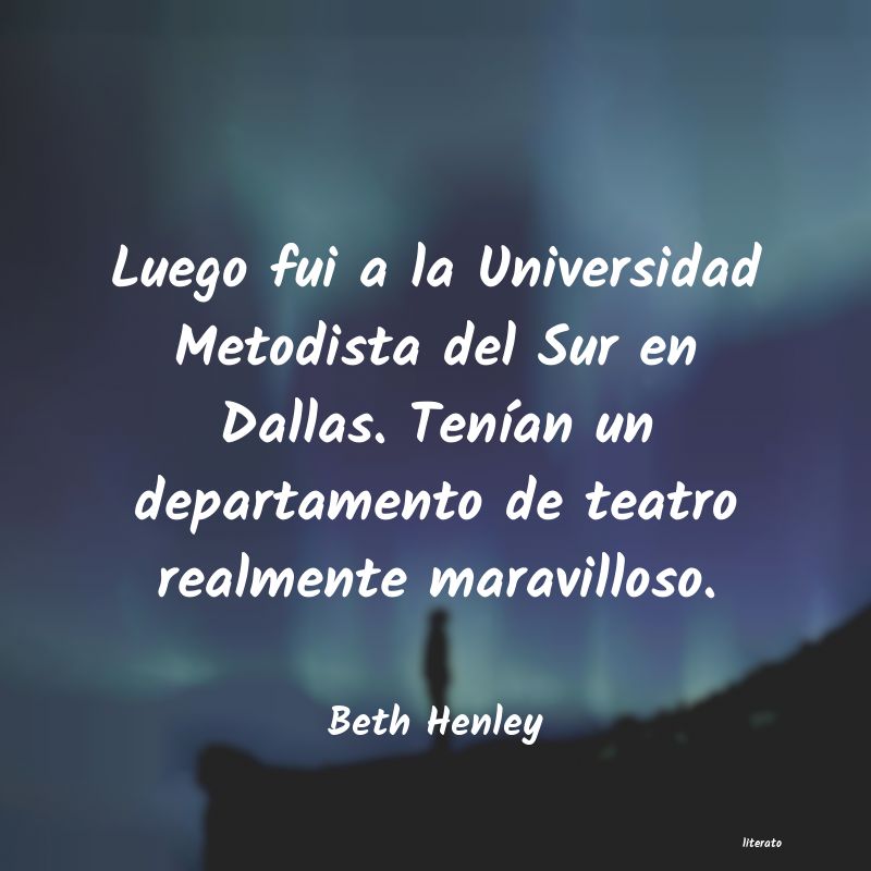 frases de Beth Henley
