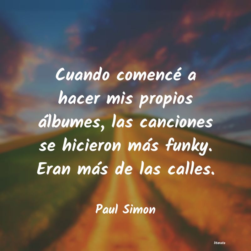 Frases de Paul Simon