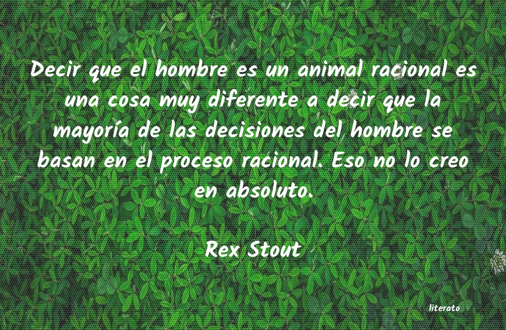 Frases de Rex Stout