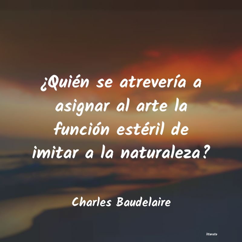 frases de Charles Baudelaire