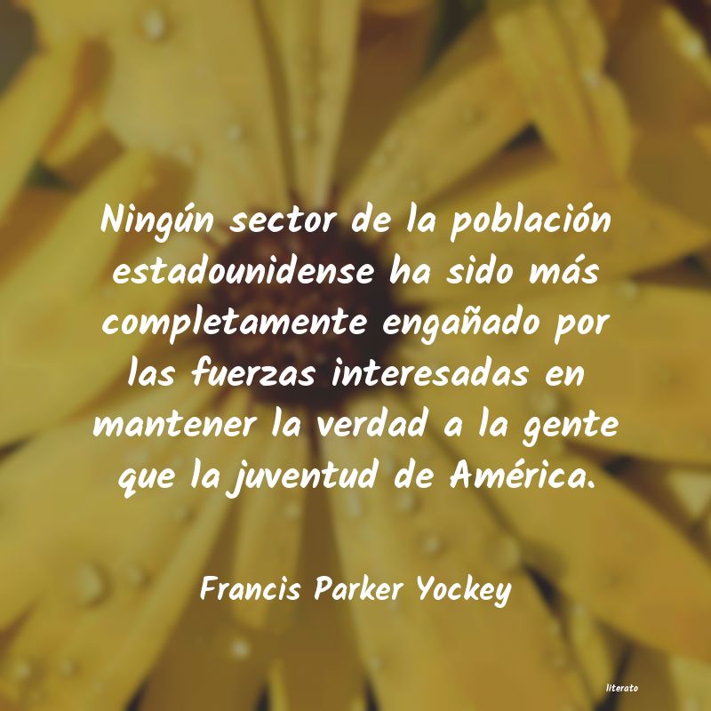 Frases de Francis Parker Yockey