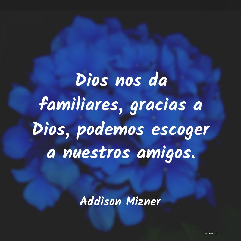 frases de Addison Mizner